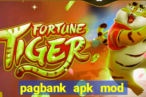 pagbank apk mod dinheiro infinito